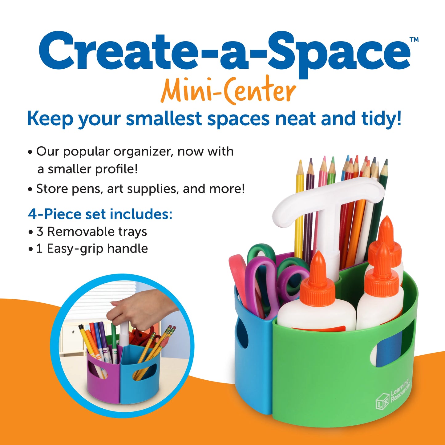 Create-a-Space™ Mini-Center