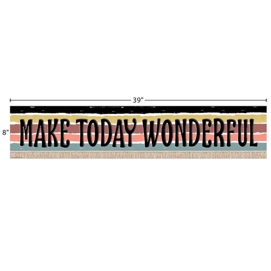 Wonderfully Wild Make Today Wonderful Banner