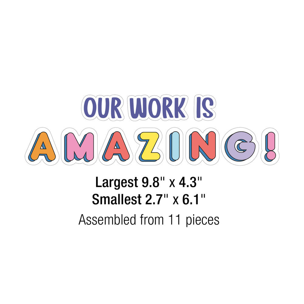 We Stick Together Our Work Is Amazing Pre-punched Bulletin Board Set