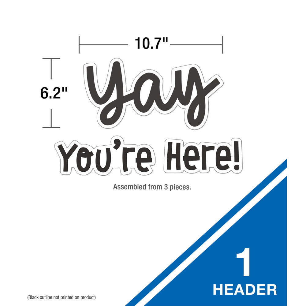 Yay You're Here! Bulletin Board Set