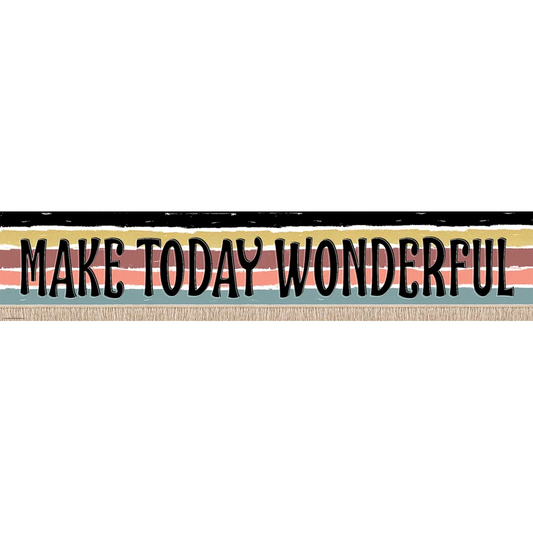 Wonderfully Wild Make Today Wonderful Banner
