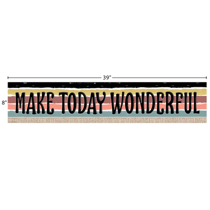Wonderfully Wild Make Today Wonderful Banner