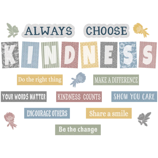 Classroom Cottage Always Choose Kindness Bulletin Board