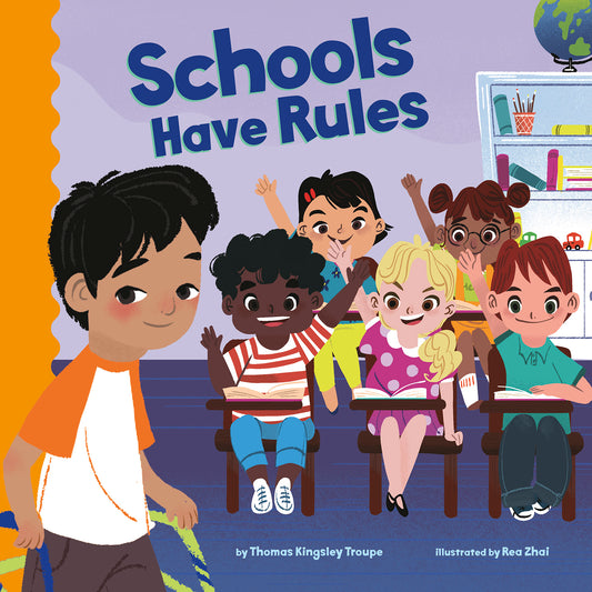 Schools Have Rules