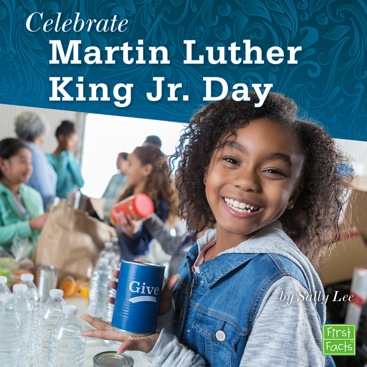Celebrate Martin Luther King Jr. Day