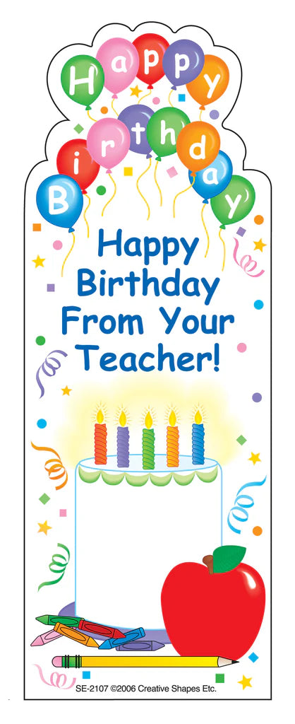 Happy Birthday From Your Teacher Bookmarks
