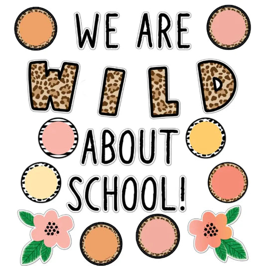 Schoolgirl We Are Wild About School Bulletin Board Set