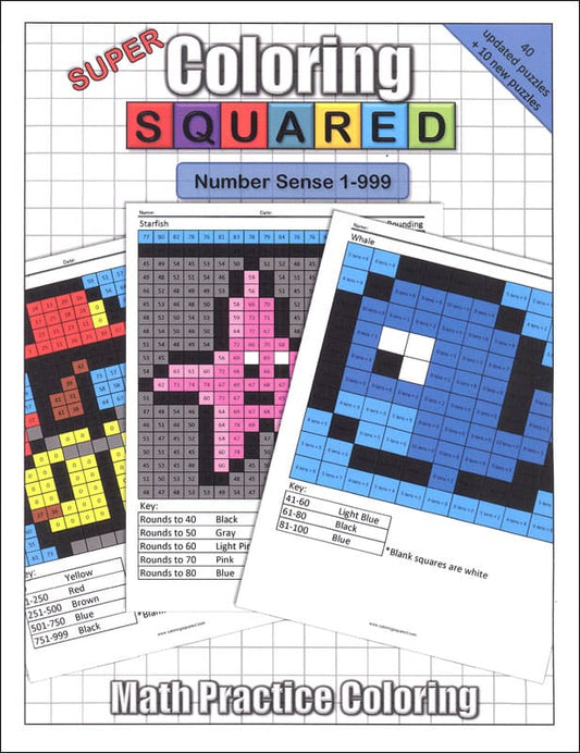 Super Coloring Squared: Number Sense 1-999